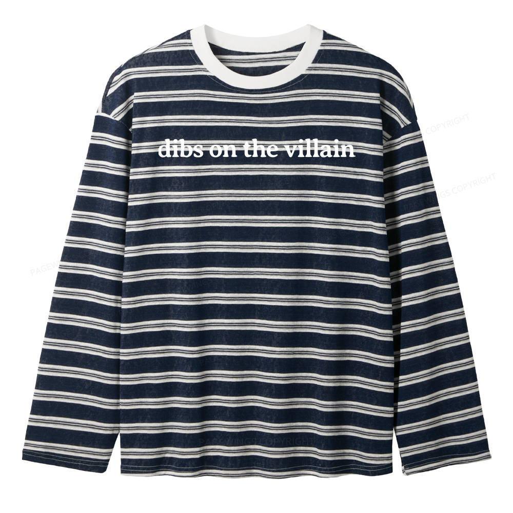 Pagewings Dibs On The Villain Unisex Striped Long Sleeve T-Shirt