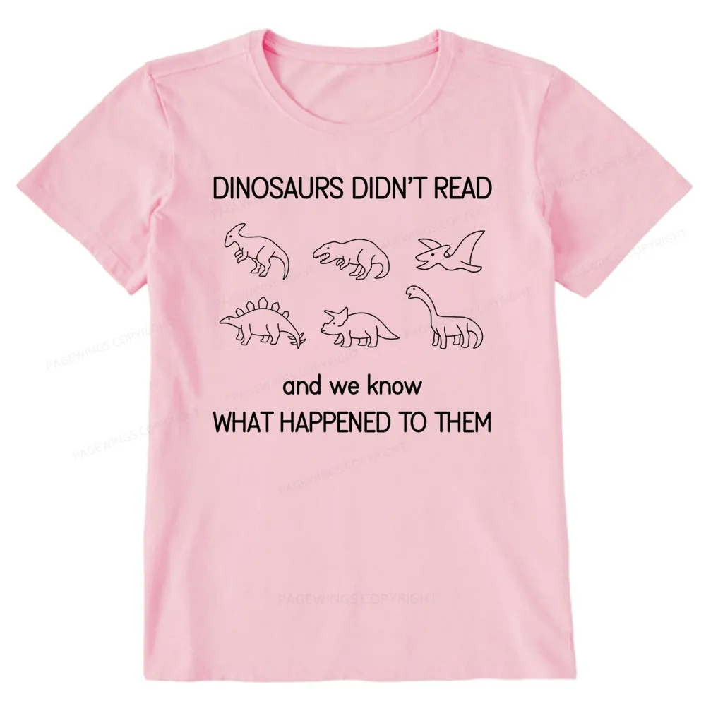 Pagewings Dinosaur Didn't Read Book Unisex Classic T-shirt