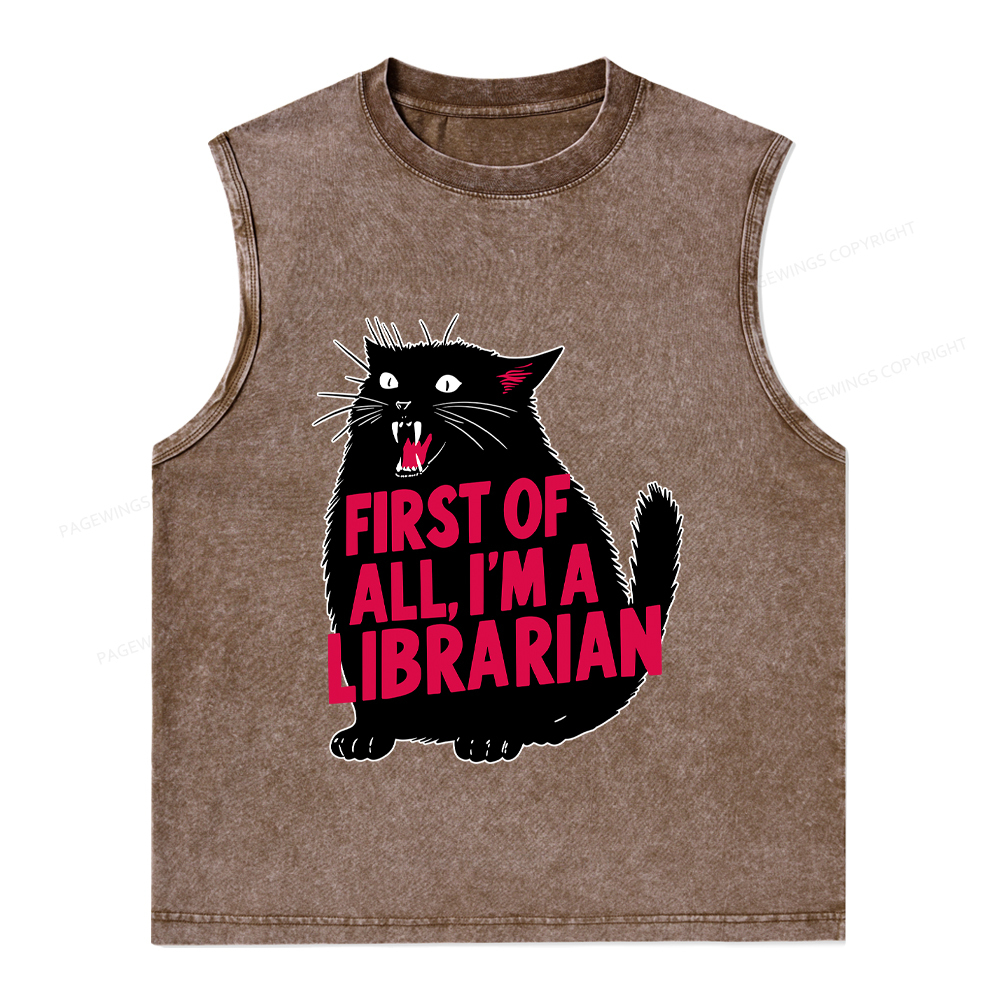 Pagewings First of All I'm a Librarian Unisex Washed Tank Top