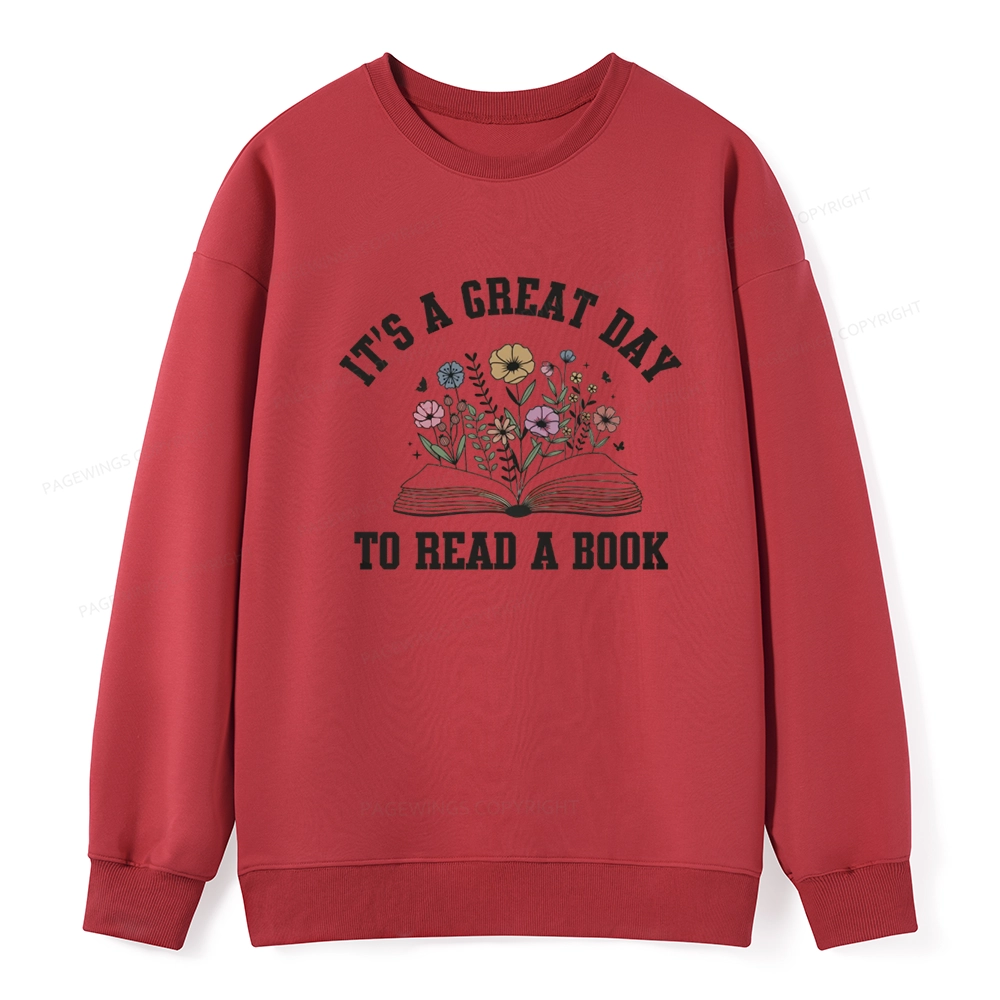 Pagewings It's Great Day to Read a Book Unisex Classic Sweatshirt