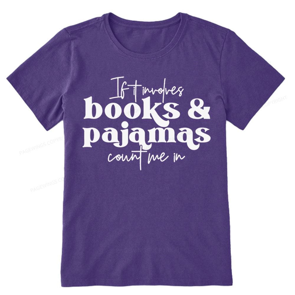 Pagewings Involves Books And Pajamas Count Me Unisex Classic T-shirt