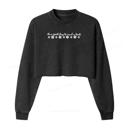 Pagewings Its A Good Day To Read A Book Washed Crop Sweatshirt