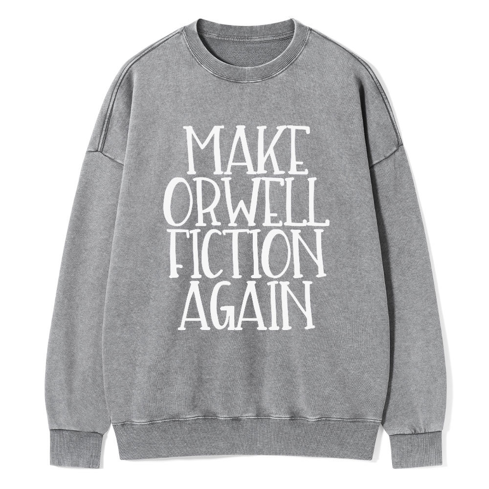 Pagewings Make Orwell Fiction Again Unisex Washed Sweatshirt