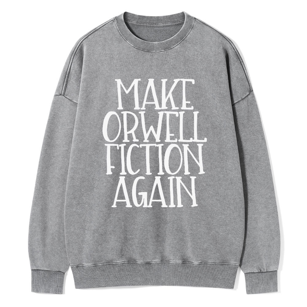 Pagewings Make Orwell Fiction Again Unisex Washed Sweatshirt