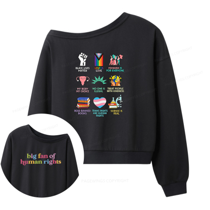 Pagewings Big Fan Of Human Rights Women Off Shoulder Sweatshirt
