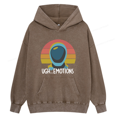 Pagewings Ugh...Emotions Unisex Washed Hoodie