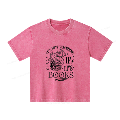 Pagewings It's Not Hoarding If It's Books Unisex Kids Washed T-shirt