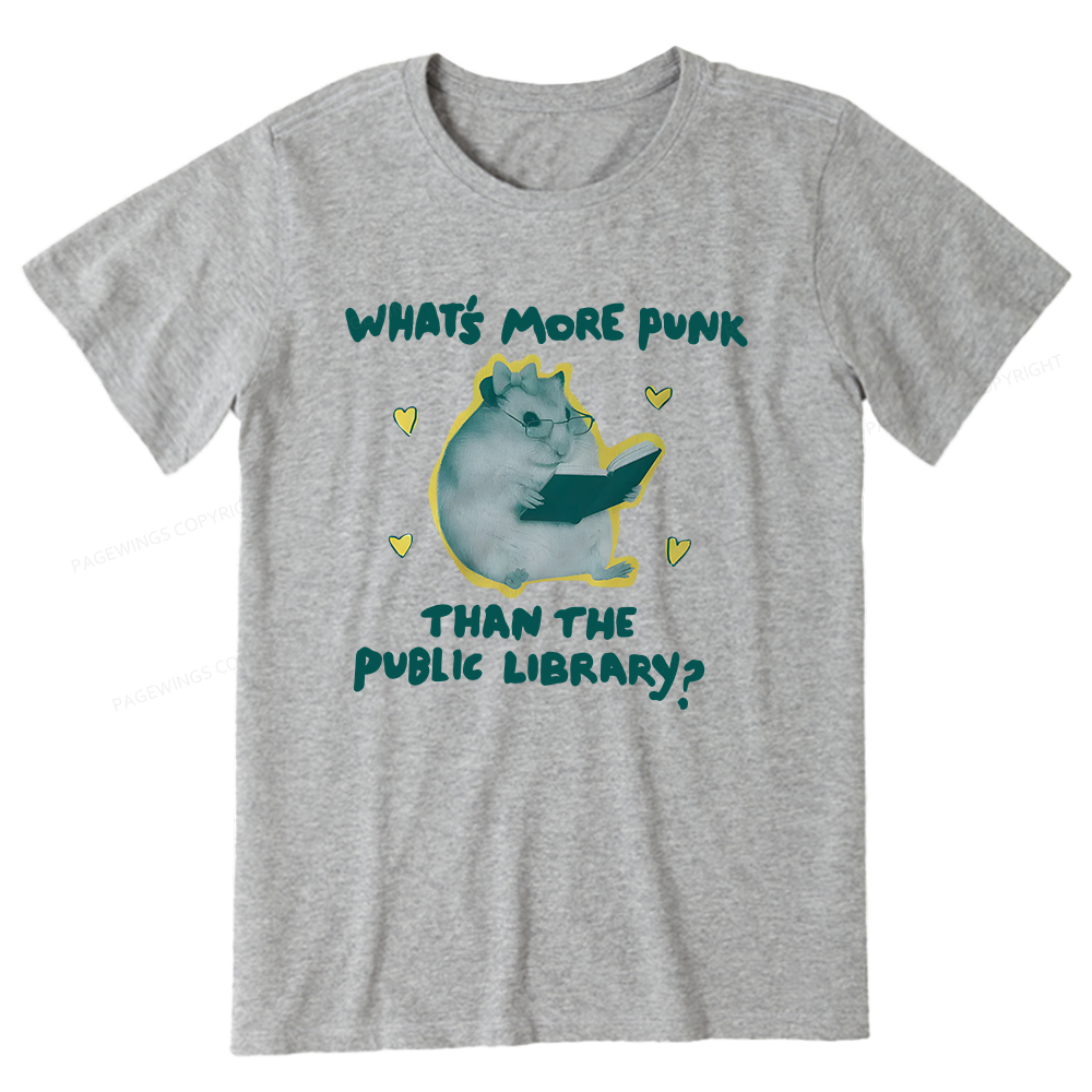 Pagewings What’s More Punk Than The Public Library Unisex Classic T-shirt