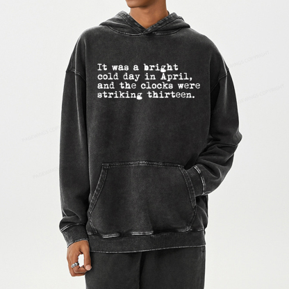 Pagewings Orwell It Was A Bright Cold Day In April Unisex Washed Hoodie