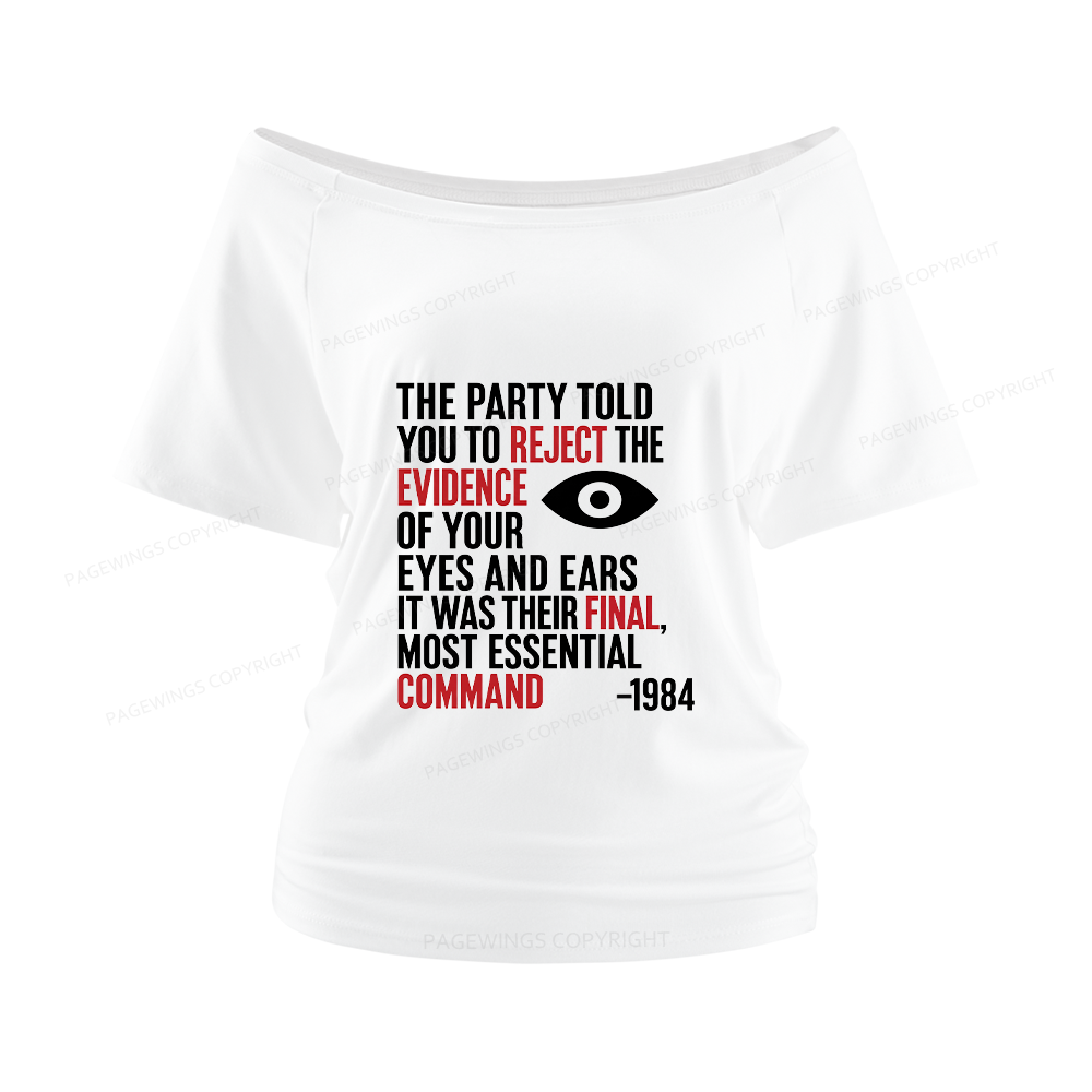 Pagewings Dystopia Quote Women Off Shoulder T-shirts