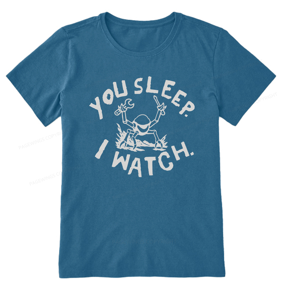 Pagewings You Sleep I Watch Unisex Classic T-shirt