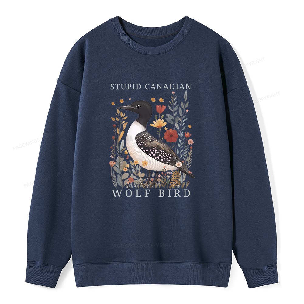 Pagewings Stupid Canadian Wolf Bird Unisex Classic Sweatshirt