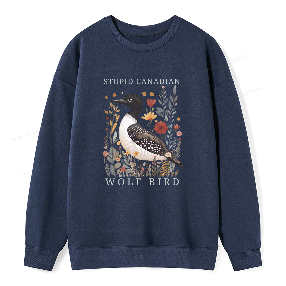 Pagewings Stupid Canadian Wolf Bird Unisex Classic Sweatshirt
