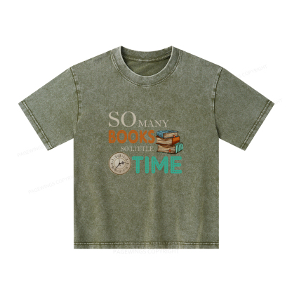 Pagewings So Many Books So Little Time Book Unisex Kids Washed T-shirt