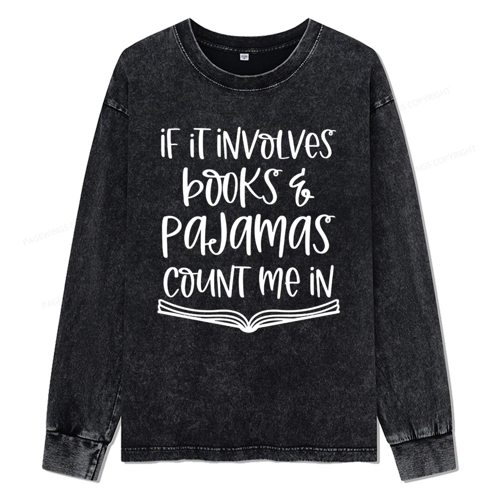Pagewings  Books And Pajamas Unisex Washed Long Sleeve T-shirt