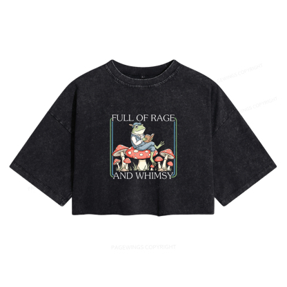 Pagewings Full Of Rage and Whimsy Women's Washed Cropped T-shirt