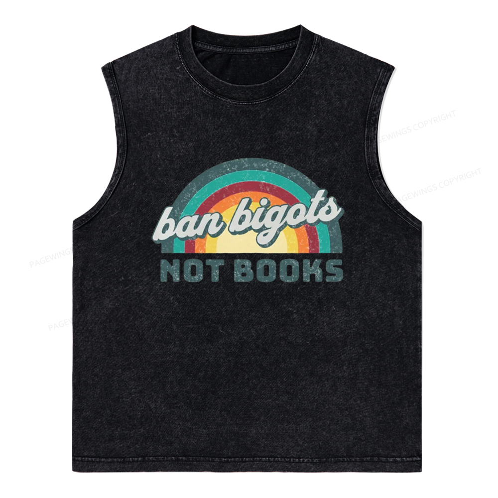Pagewings Ban Bigots Not Books Unisex Washed Tank Top