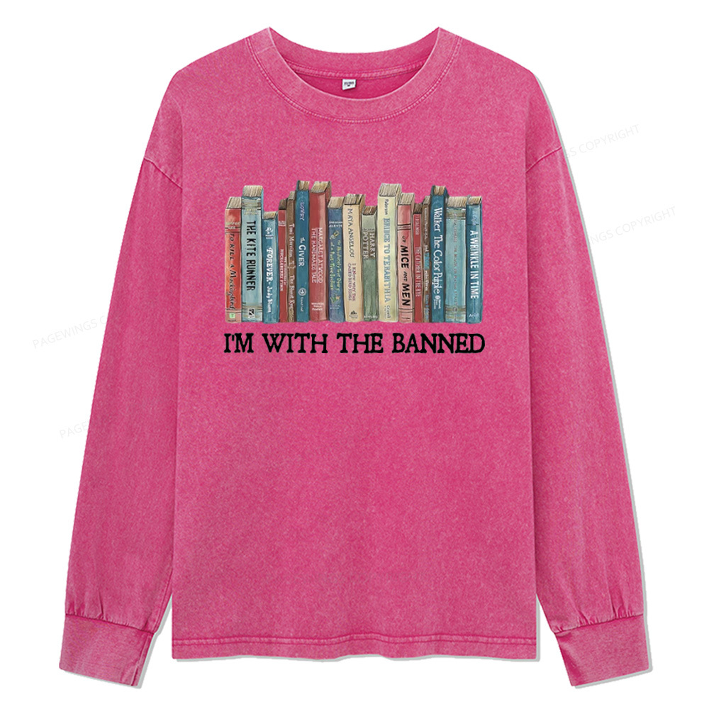 Pagewings I I'm With The Banned Unisex Washed Long Sleeve T-shirt