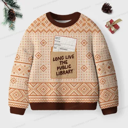 Pagewings Long Live The Public Library Unisex Ugly Knit Sweatshirt