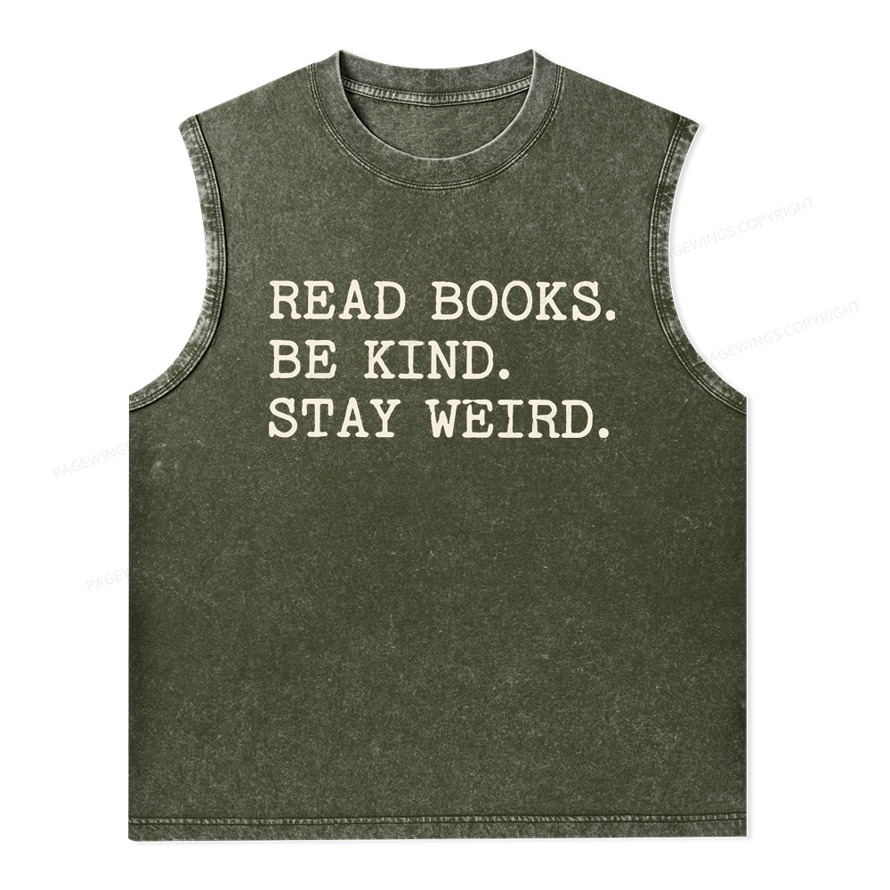 Pagewings Read Books Be Kind Stay Weird Unisex Washed Tank Top