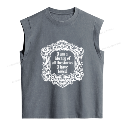 Pagewings I Am A Library Of All The Stories I Have Loved Women's Washed Tank Top