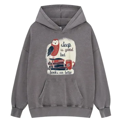Pagewings Sleep is Good But Book is Better Unisex Washed Hoodie