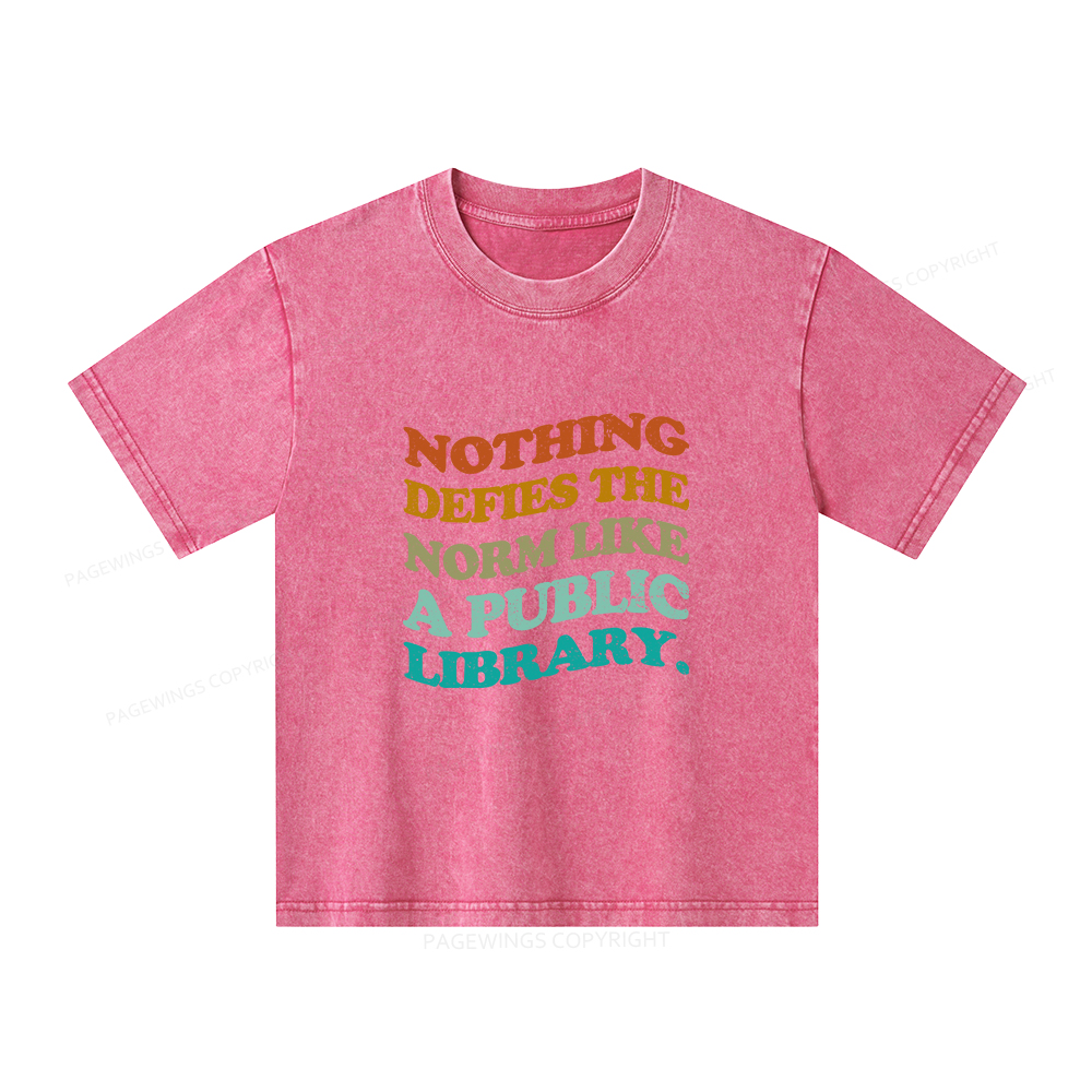 Pagewings Nothing defies the norm like a public library Unisex Kids Washed T-shirt