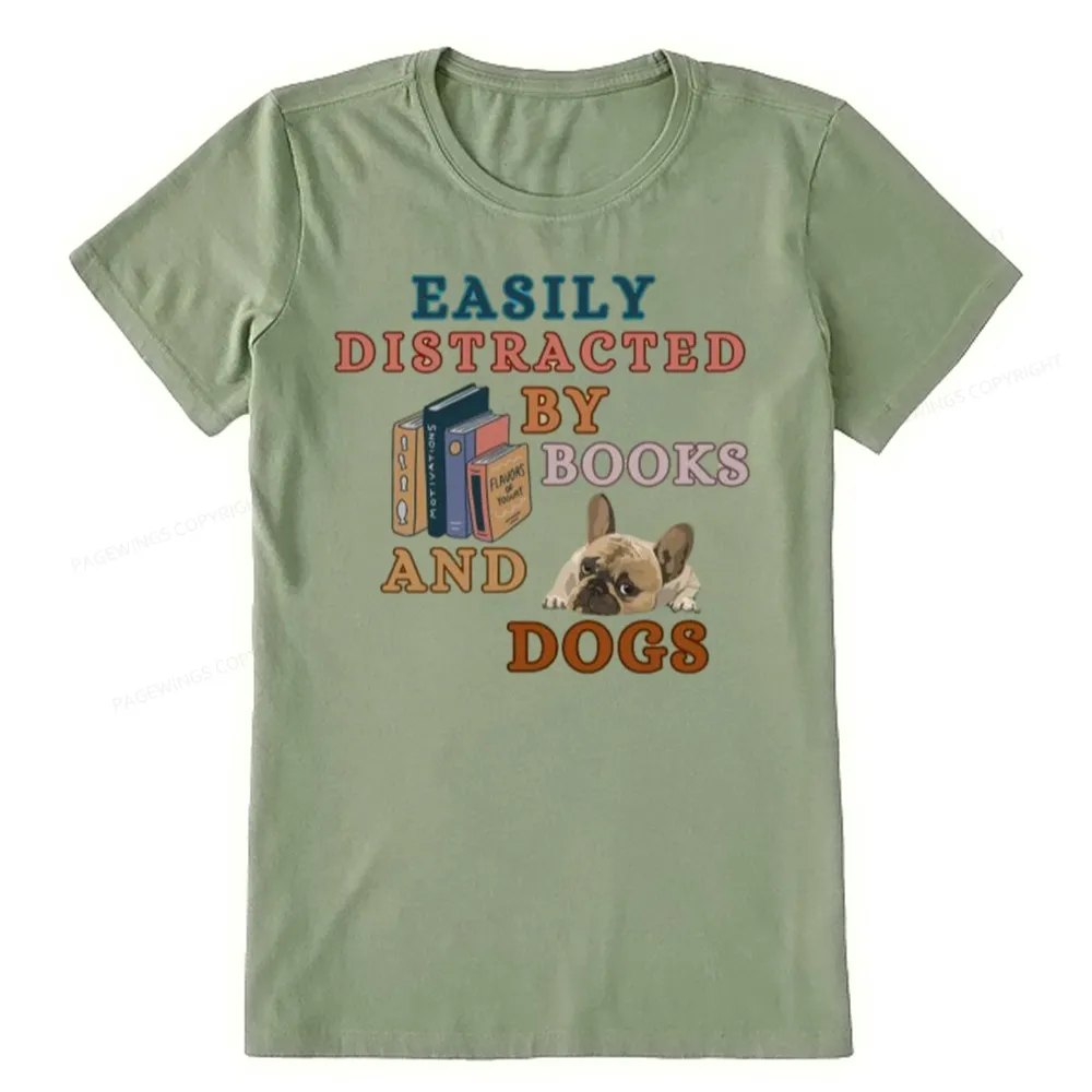 Pagewings Easily Distracted By Books And Dogs Unisex Classic T-shirt