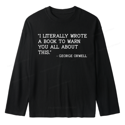 Pagewings I Literally Wrote A Book To Warn Unisex Lightweight Long Sleeve T-Shirt