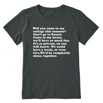 Pagewings Will You Come to The Cottage Unisex Classic T-shirt