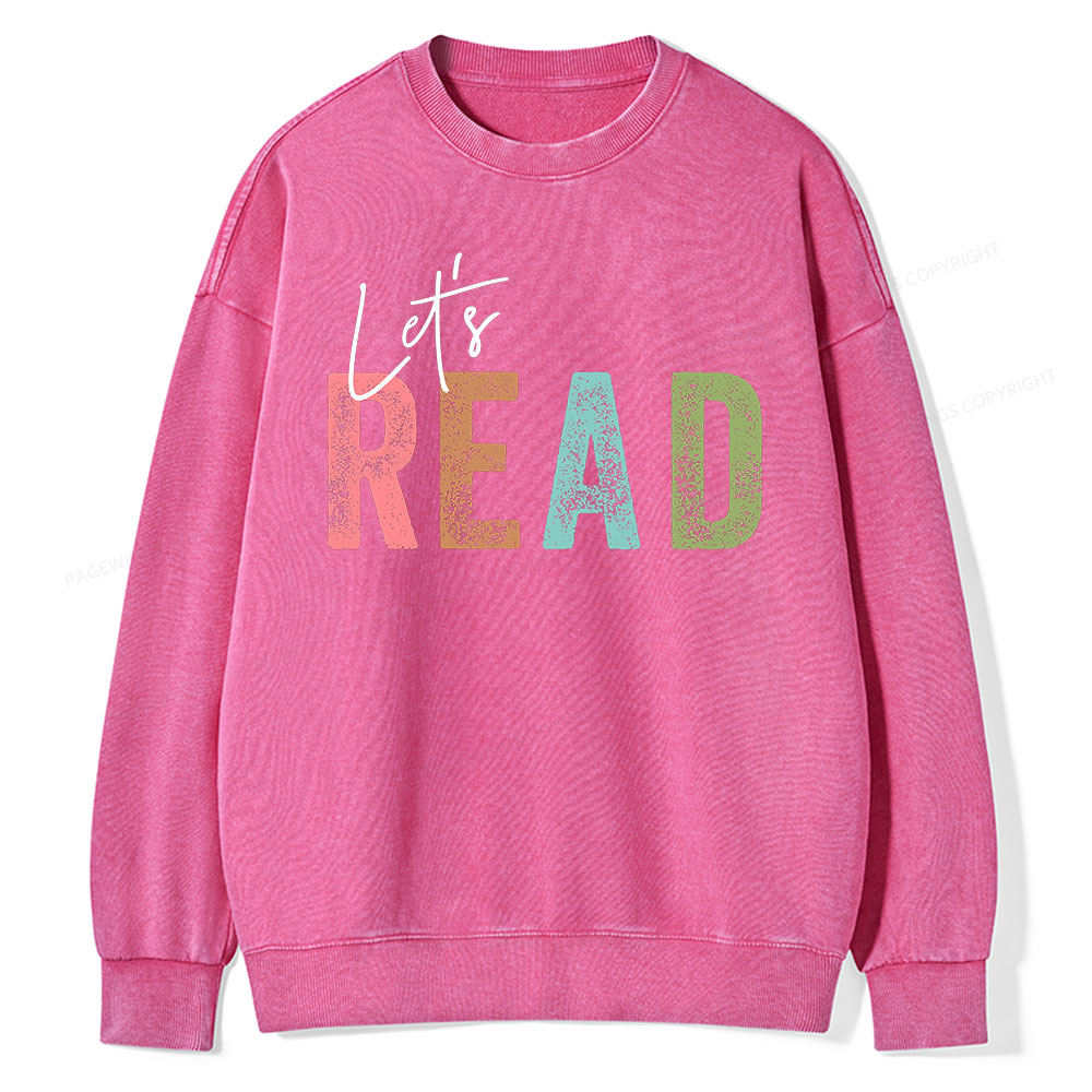 Pagewings Let's Read Unisex Washed Sweatshirt