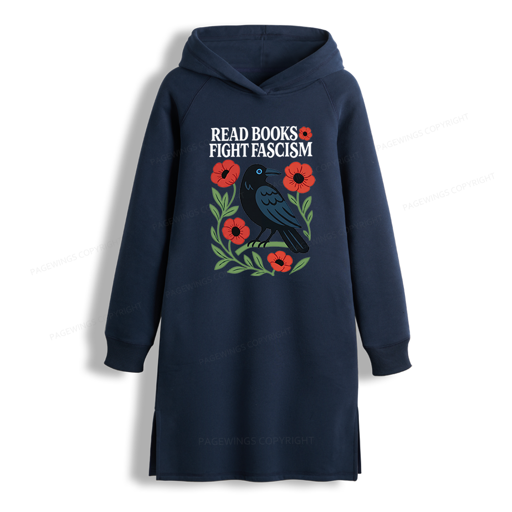 Pagewings Read Books Fight Fascism Side-Slit Fleece Hoodie Dress