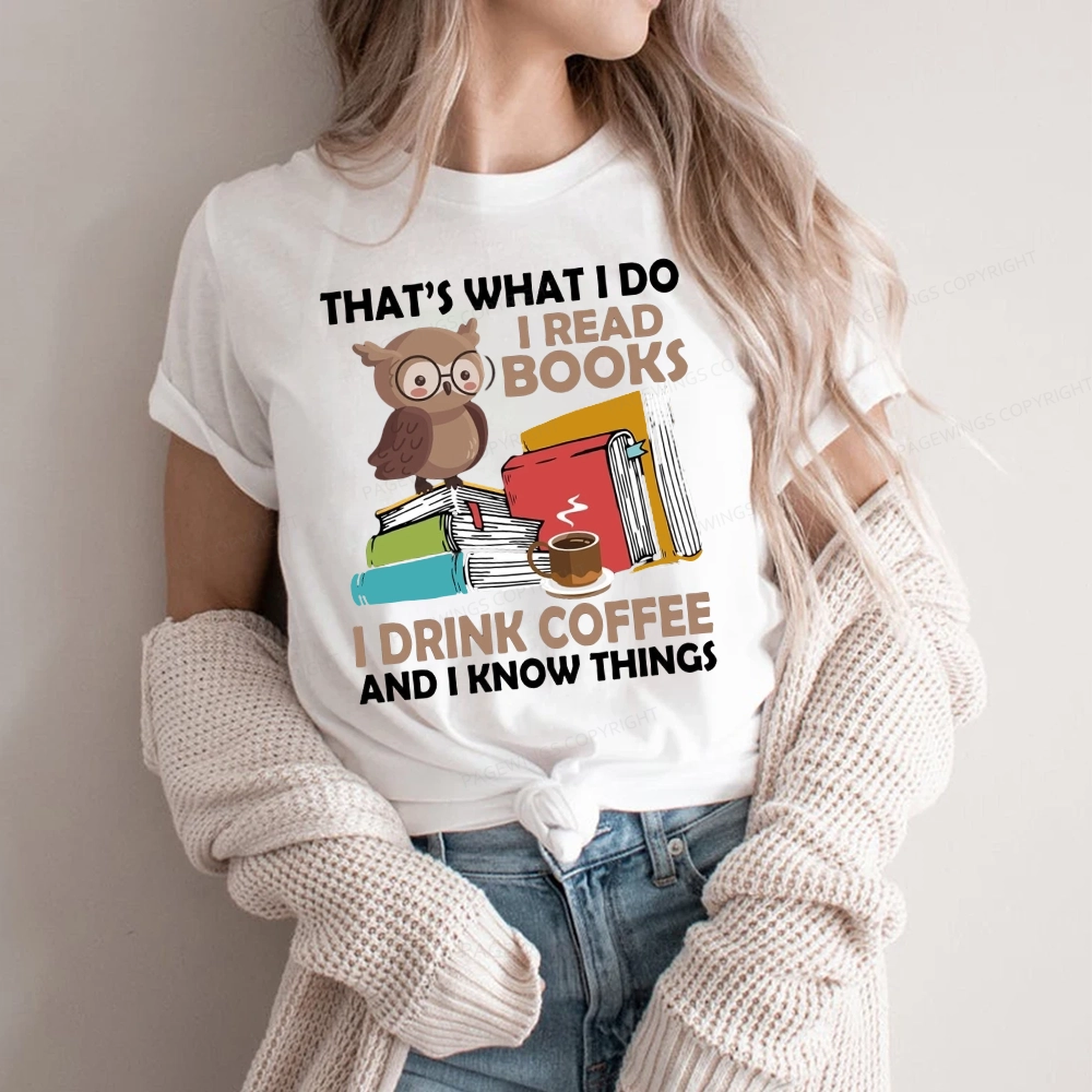 Pagewings That's What I Do I Read Books Unisex Classic T-shirt