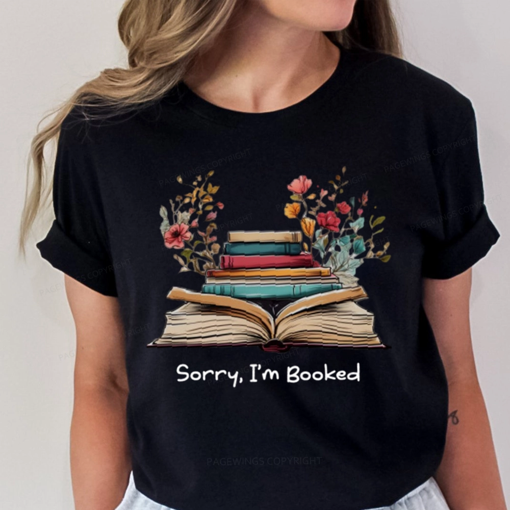 Pagewings Sorry I'm Booked Unisex Classic T-shirt