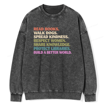 Pagewings Read Books Walk Dogs Unisex Washed Sweatshirt