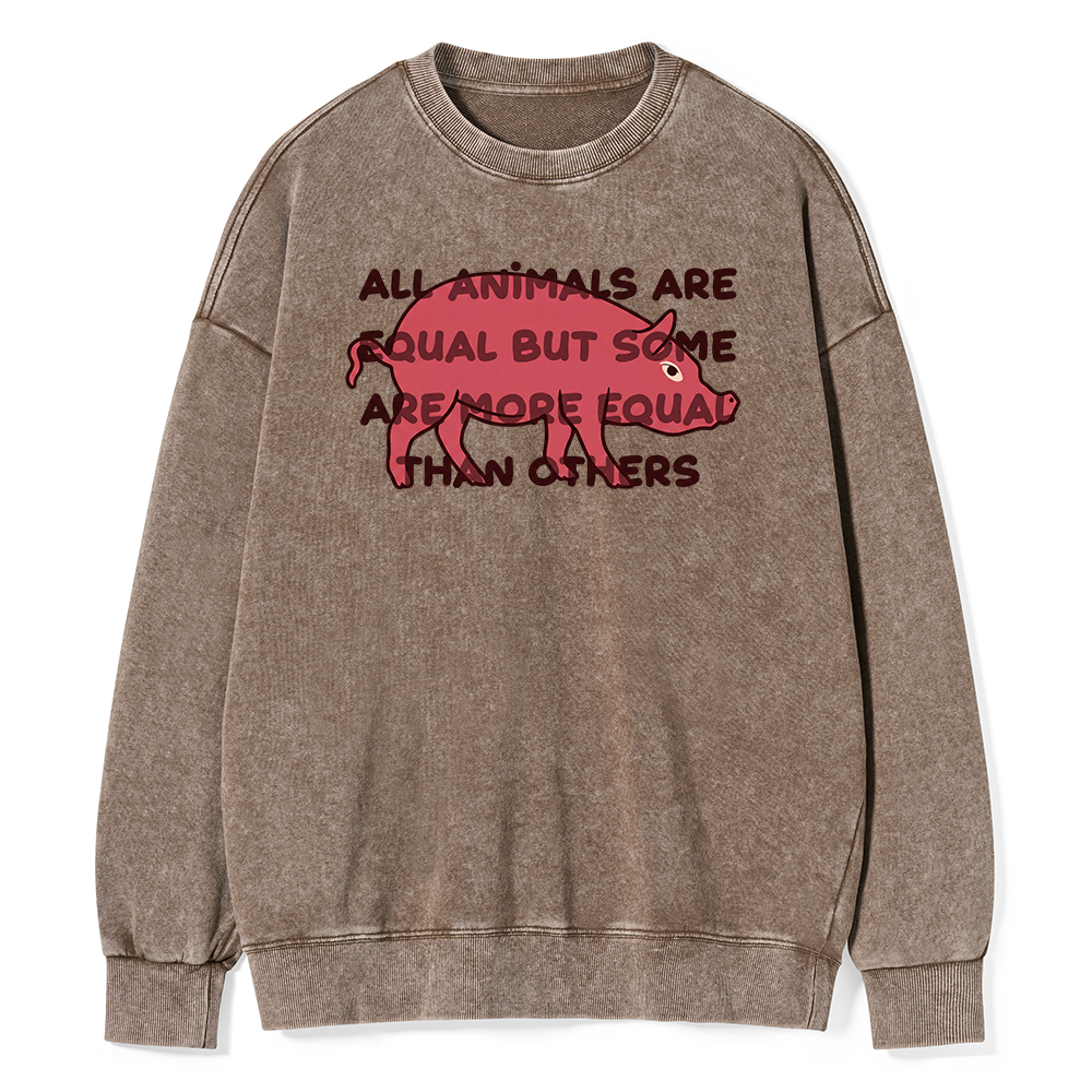 Pagewings All Animals Are Equal Unisex Washed Sweatshirt