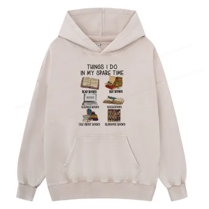 Pagewings Things I Do In My Spare Time Book Lover Librarian Unisex Washed Hoodie