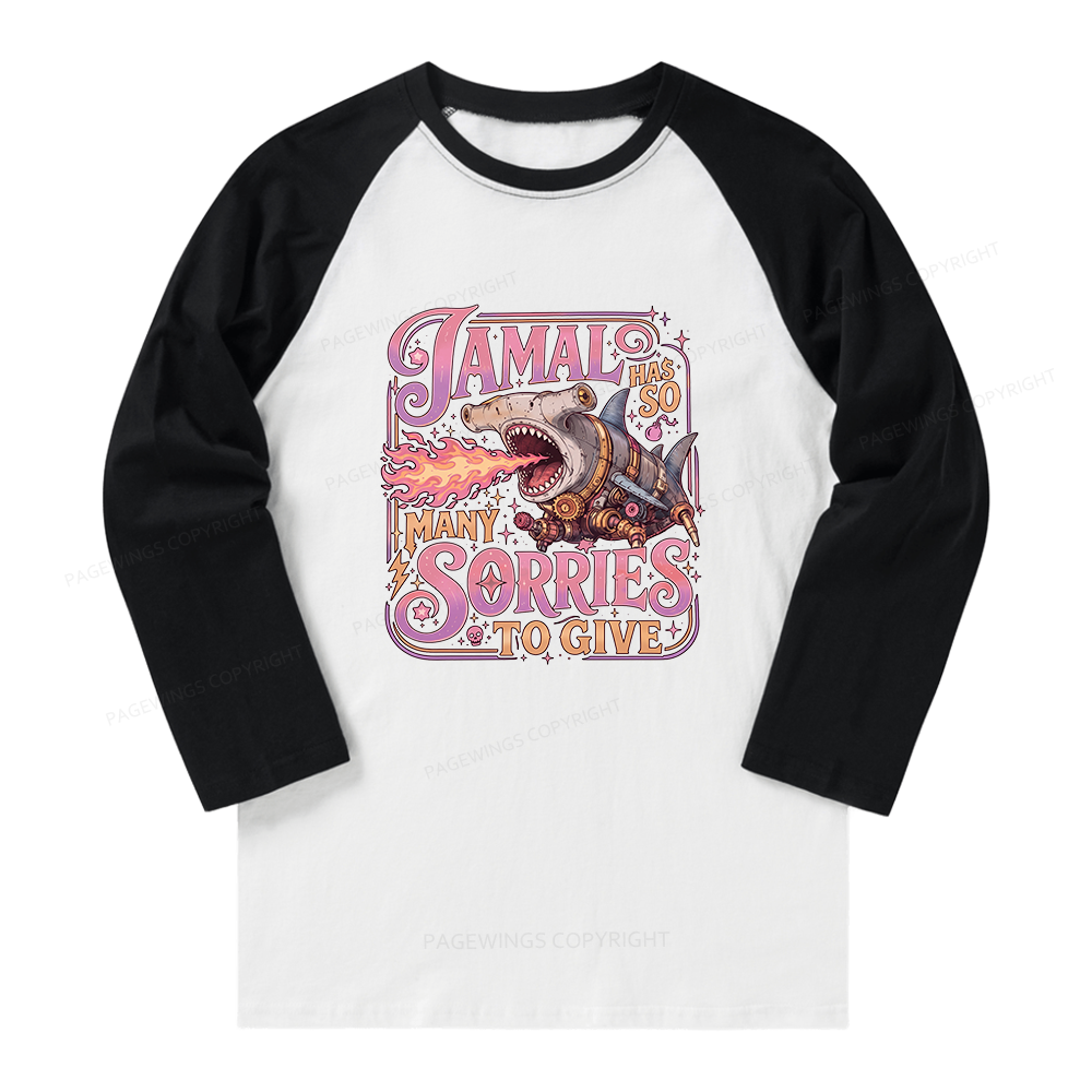 Pagewings So Many Sorries To Give Long Sleeve Raglan T-shirt