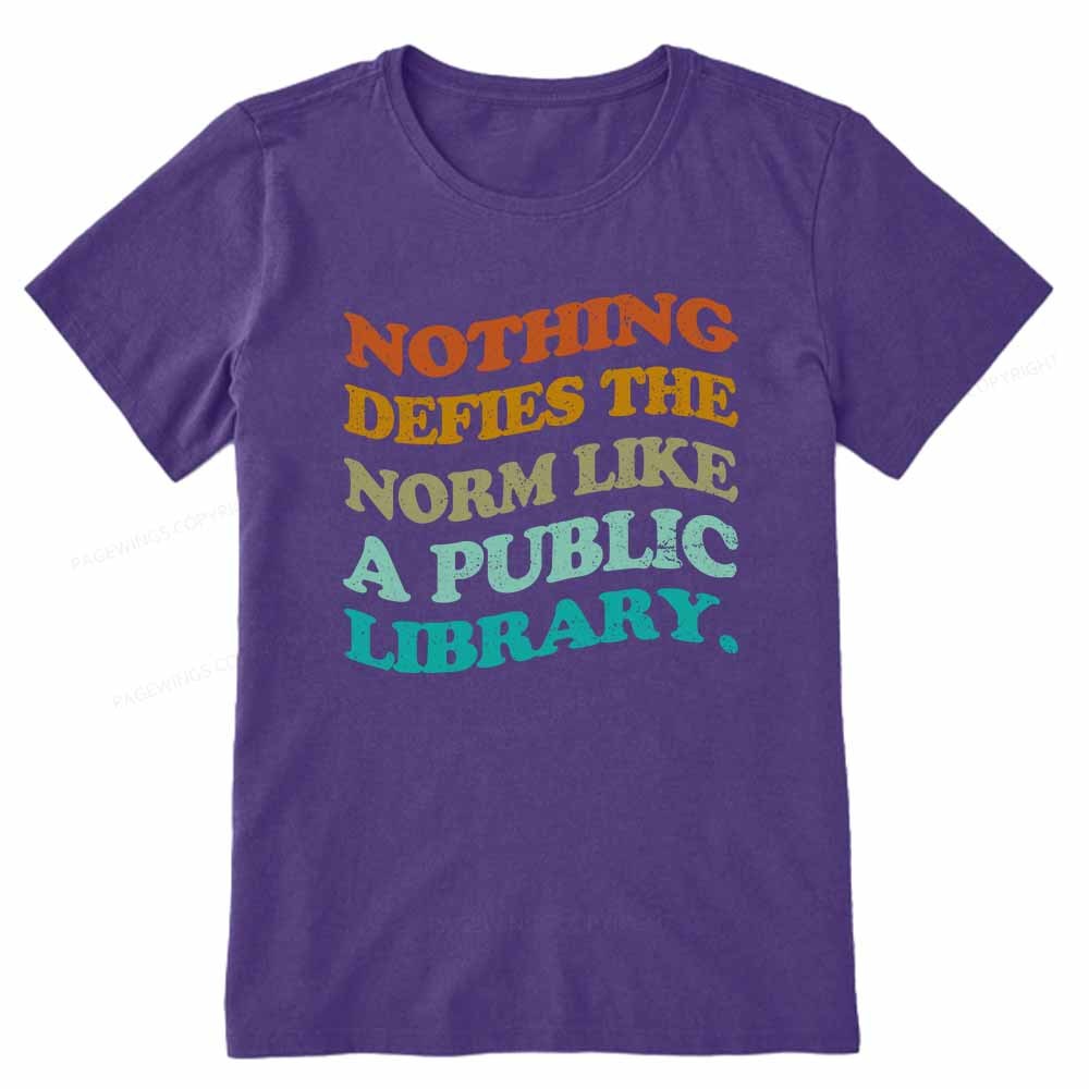 Pagewings Nothing defies the norm like a public library Unisex Classic T-shirt