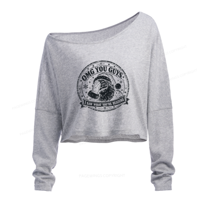 Pagewings OMG You Guys I Saw What You’re Reading Slouchy Long Sleeve Off Shoulder T-shirt