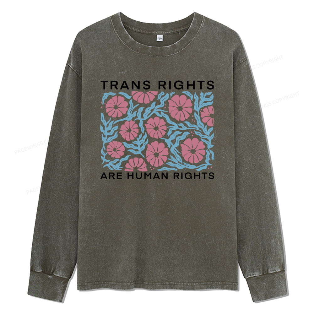 Pagewings Trans Rights Are Human Rights Unisex Washed Long Sleeve T-shirt