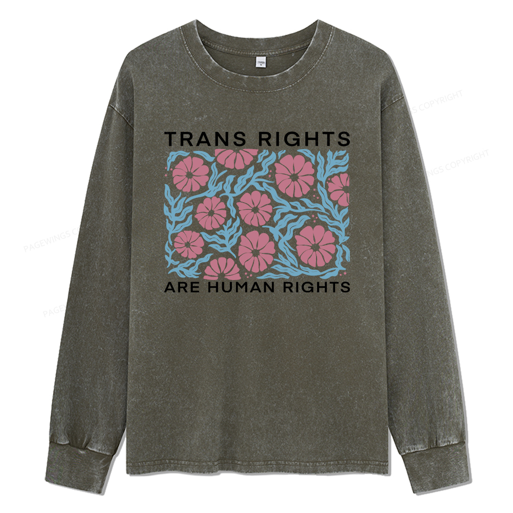 Pagewings Trans Rights Are Human Rights Unisex Washed Long Sleeve T-shirt