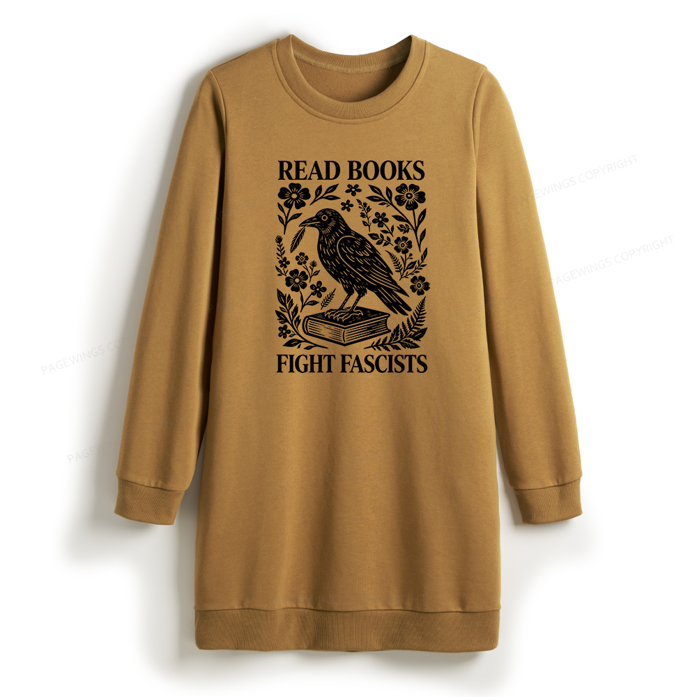 Pagewings Read Books Fight Fascists Sweatshirt Dress