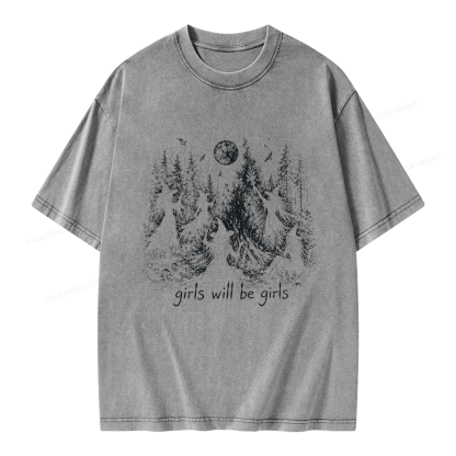 Pagewings Girls Will Be Girls Unisex Washed T-shirt