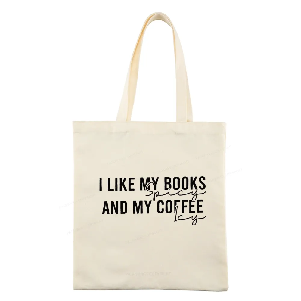 Pagewings I Like My Books And My Coffee Tote Bag