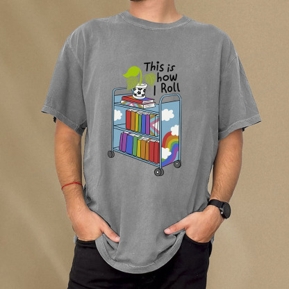 Pagewings This Is How I Roll Unisex Washed T-shirt