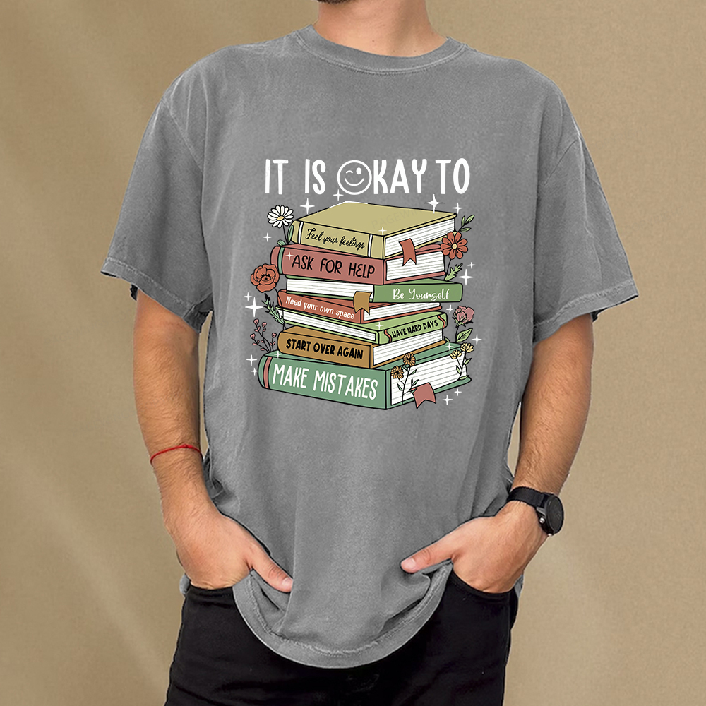 Pagewings It Is Okay To Feel Your Feelings Unisex Washed T-shirt