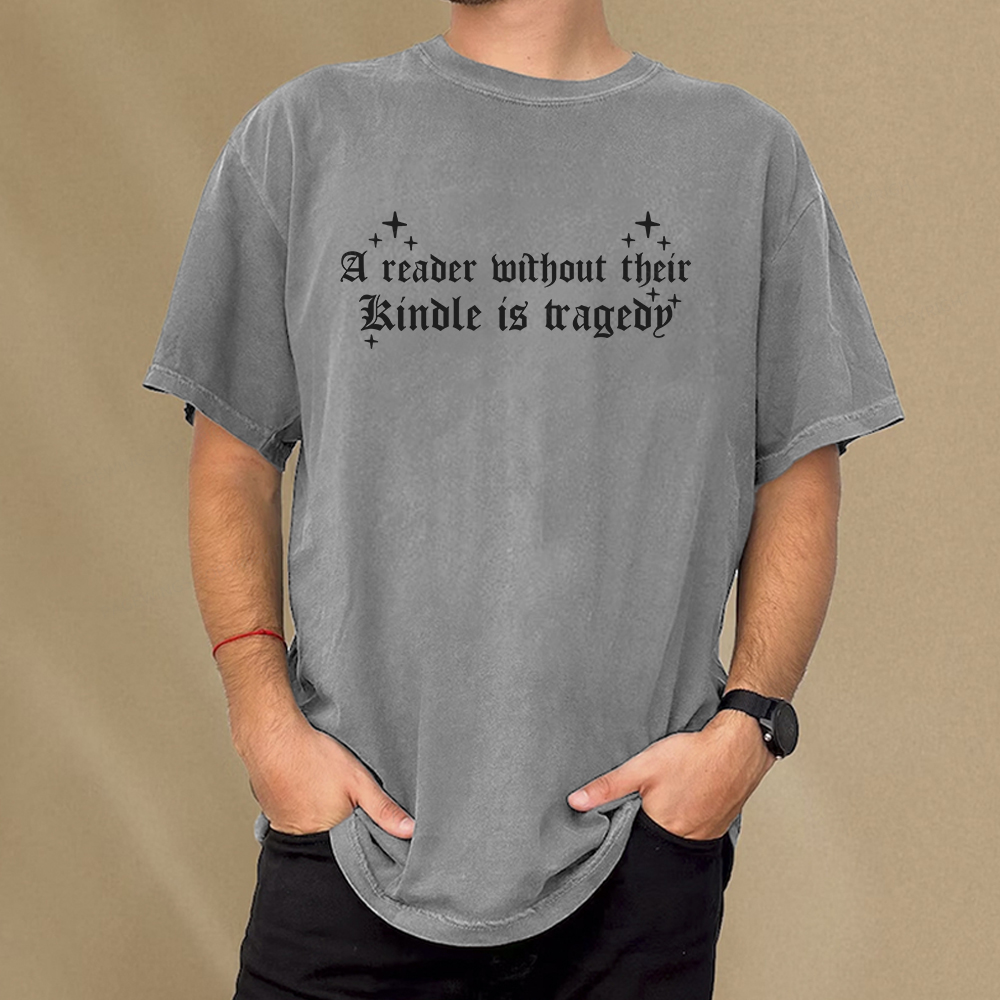 Pagewings A Reader Without Their Kindle Is A Tragedy Unisex Washed T-shirt