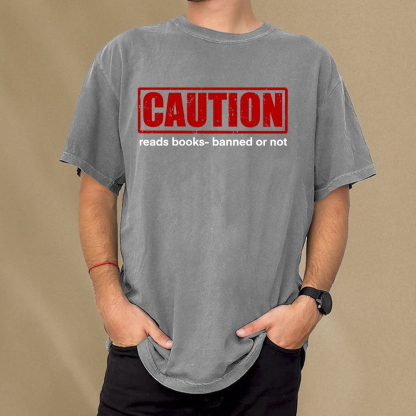 Pagewings Caution Reads Books Banned Or Not Unisex Washed T-shirt