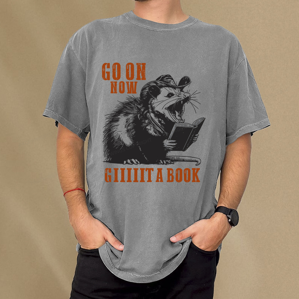 Pagewings Go On Now Giiiiit A Book Unisex Washed T-shirt